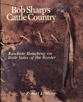 Bob Sharp’s Cattle Country