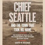 Read the West Book Club: Chief Seattle and the Town That Took His Name