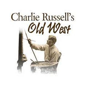 CHARLIE RUSSELL’S OLD WEST