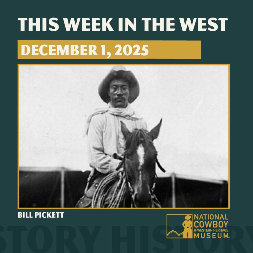 This Week in the West, Episode 57: Bill Pickett, King of the Bulldoggers